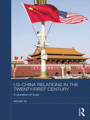 cover image of US-China Relations in the Twenty-First Century
